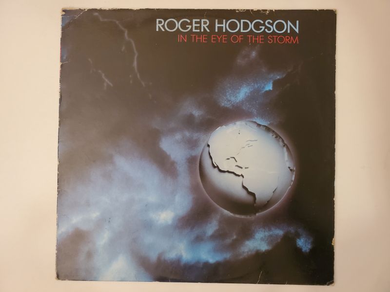 Roger Hodgson In the Eye of the Storm vinyl record